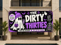 Dirty Ghost 30th Birthday Banner