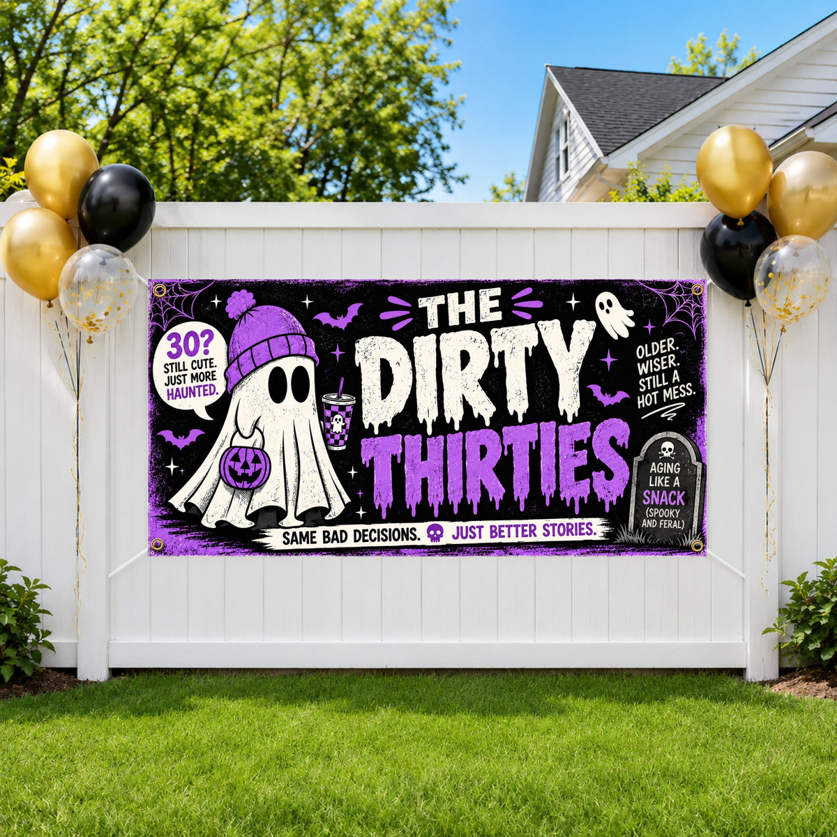 Dirty Ghost 30th Birthday Banner