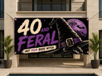 Funny 40th Birthday Banner, Feral Forty Witch Party Sign, Halloween Backdrop