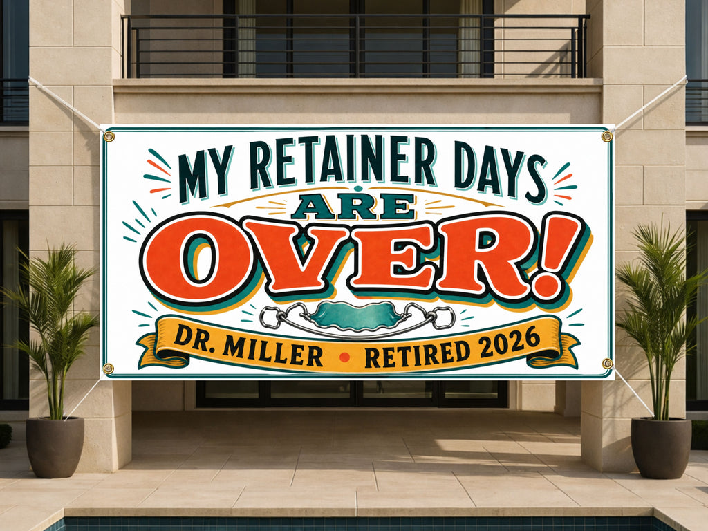 Retainer Dentist Retirement Banner