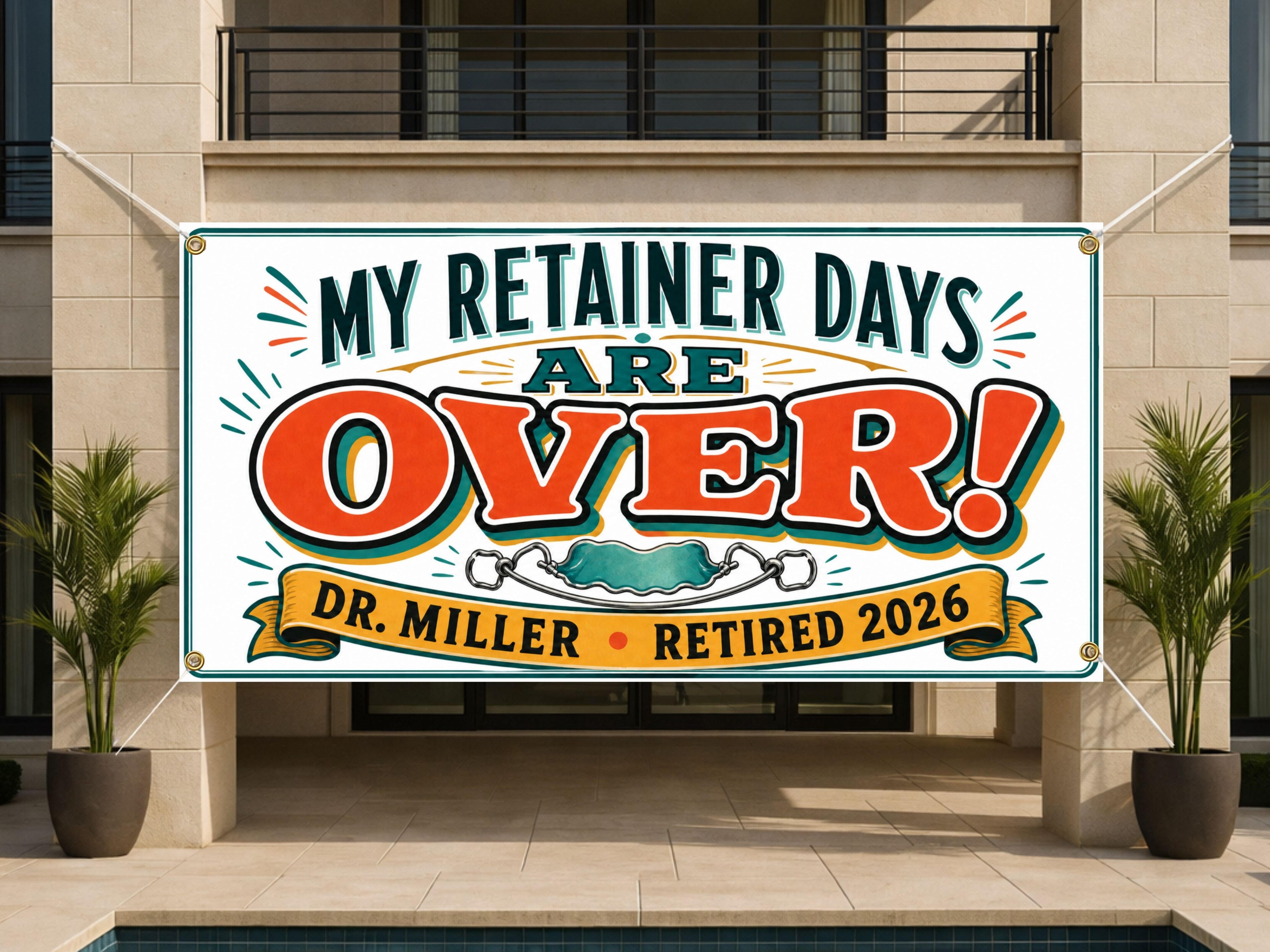 Retainer Dentist Retirement Banner