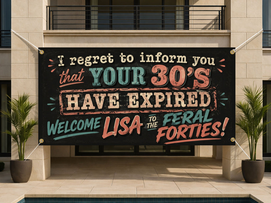 40th Birthday Banner, Expired 30s Party Sign, Women Backdrop