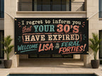 40th Birthday Banner, Expired 30s Party Sign, Women Backdrop