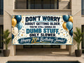 Dumb Stuff Slower 70th Banner