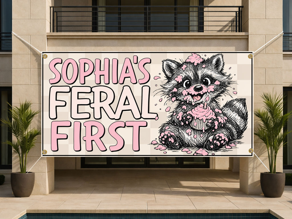 1st Birthday Banner, Feral Raccoon Party Sign, Girl Backdrop