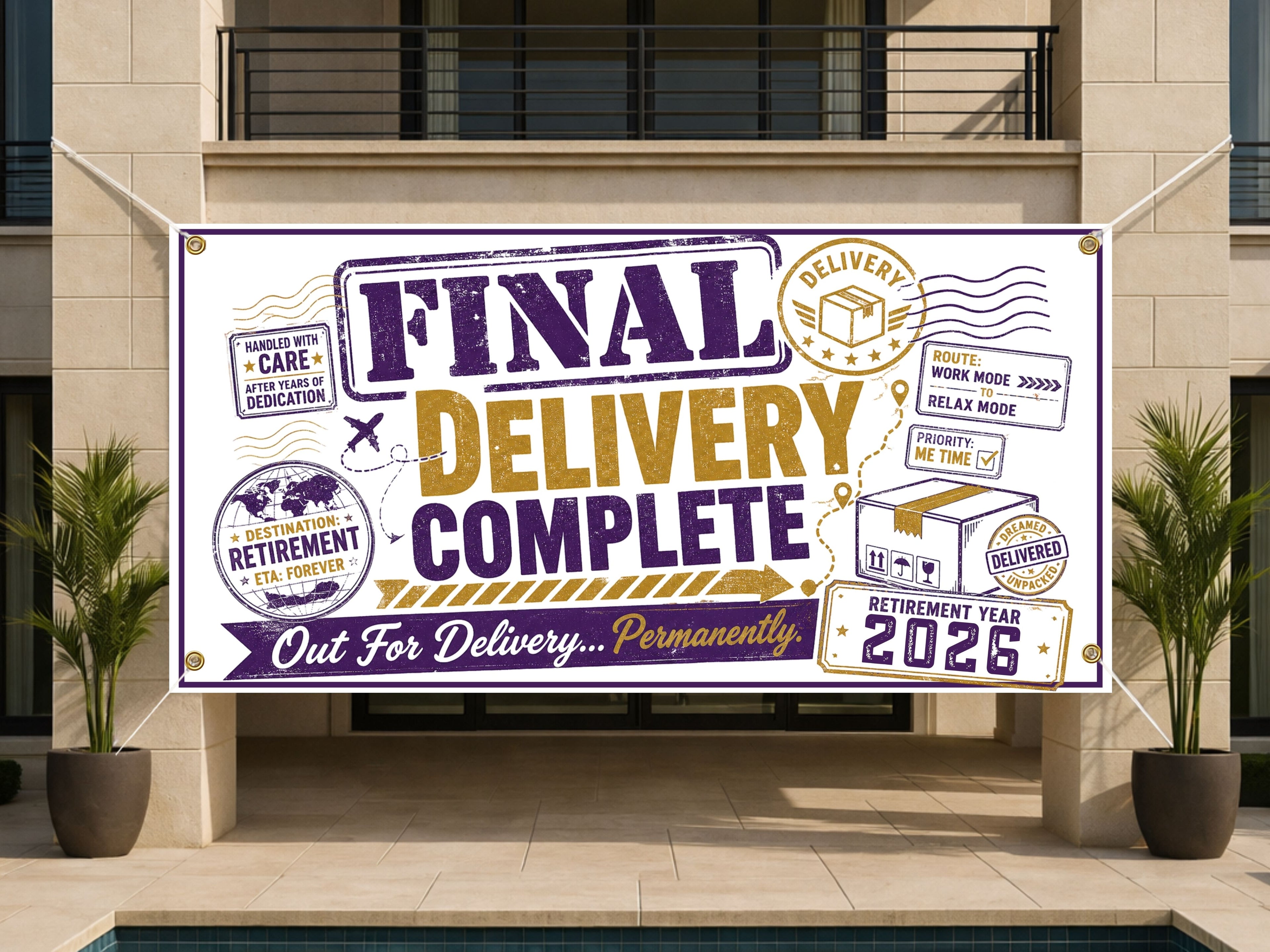 Retirement Party Banner, Final Delivery Sign, Delivery Driver Backdrop