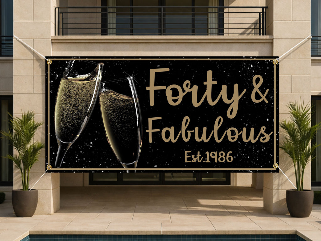 Forty & Fabulous Birthday Banner | Personalized 40th Birthday Decoration