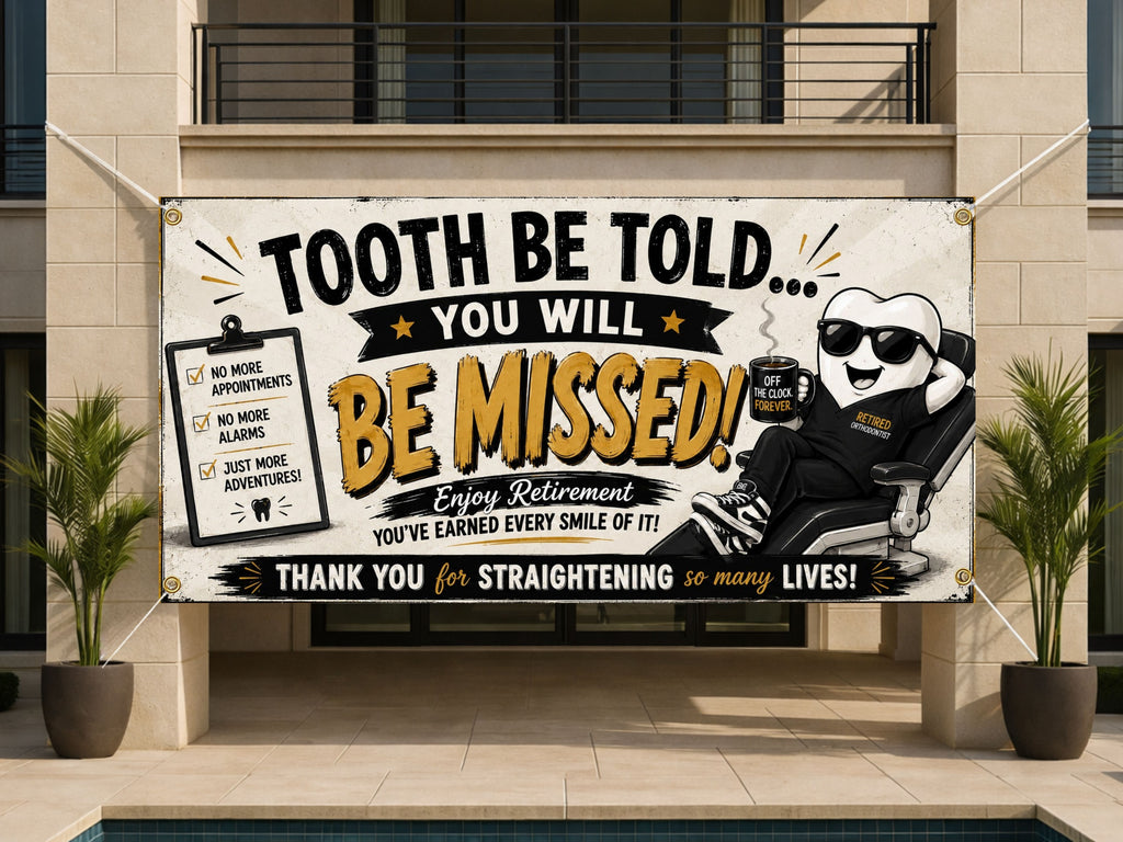 Orthodontist Retirement Banner