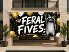 5th Birthday Banner, Feral Fives Party Backdrop, Funny Raccoon Sign