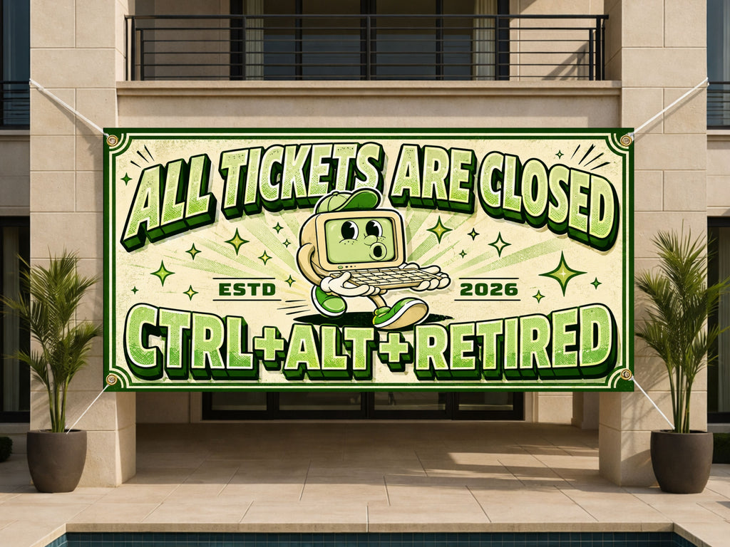Funny Retirement Banner, Ticket Office Sign, Retro Computer Backdrop
