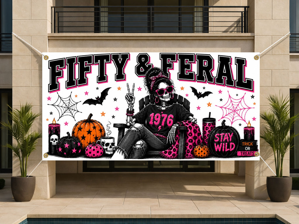 Funny 50th Birthday Banner, Feral Woman Party Sign, Photo Backdrop