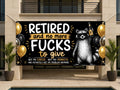 Zero Fucks Retirement Banner