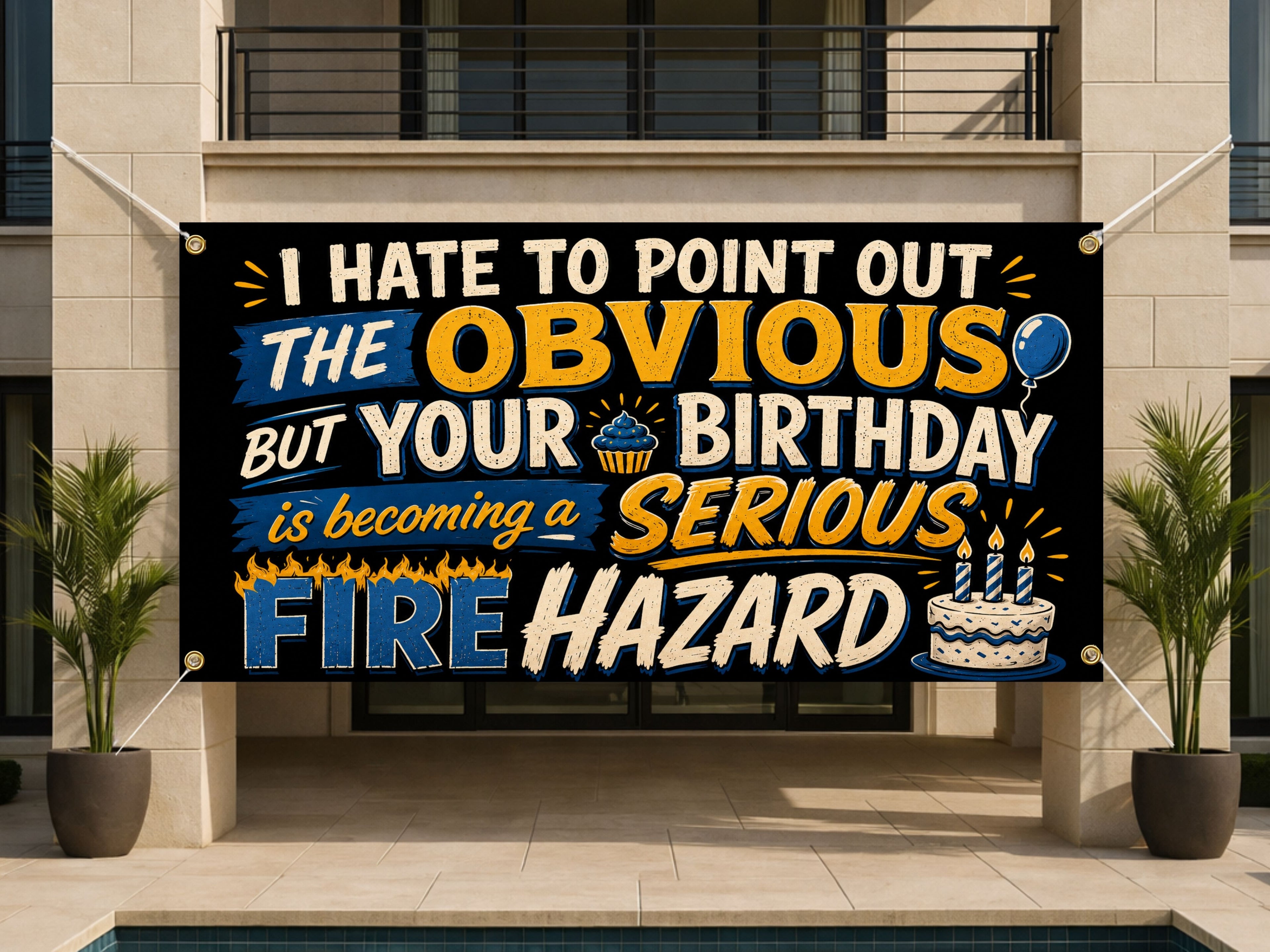 Funny 40th Birthday Banner, Fire Hazard Sign, Party Backdrop
