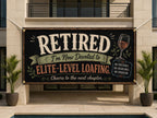 Funny Retirement Banner, Elite Loafing Sign, Coworker Backdrop