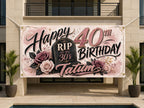 Funny 40th Birthday Banner, RIP 30s Party Sign, Women Backdrop