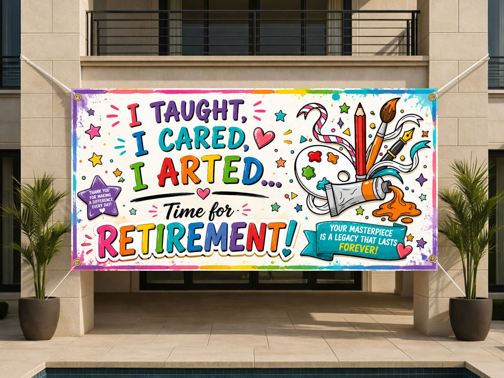 Funny Art Teacher Retirement Banner, Retirement Party Sign