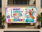 Funny Art Teacher Retirement Banner, Retirement Party Sign