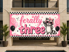 Funny 3rd Birthday Banner, Ferally Three Party Sign, Girls Photo Backdrop
