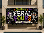 Personalized 4th Birthday Banner, Feral Fours Skeleton Party Sign, Halloween Backdrop