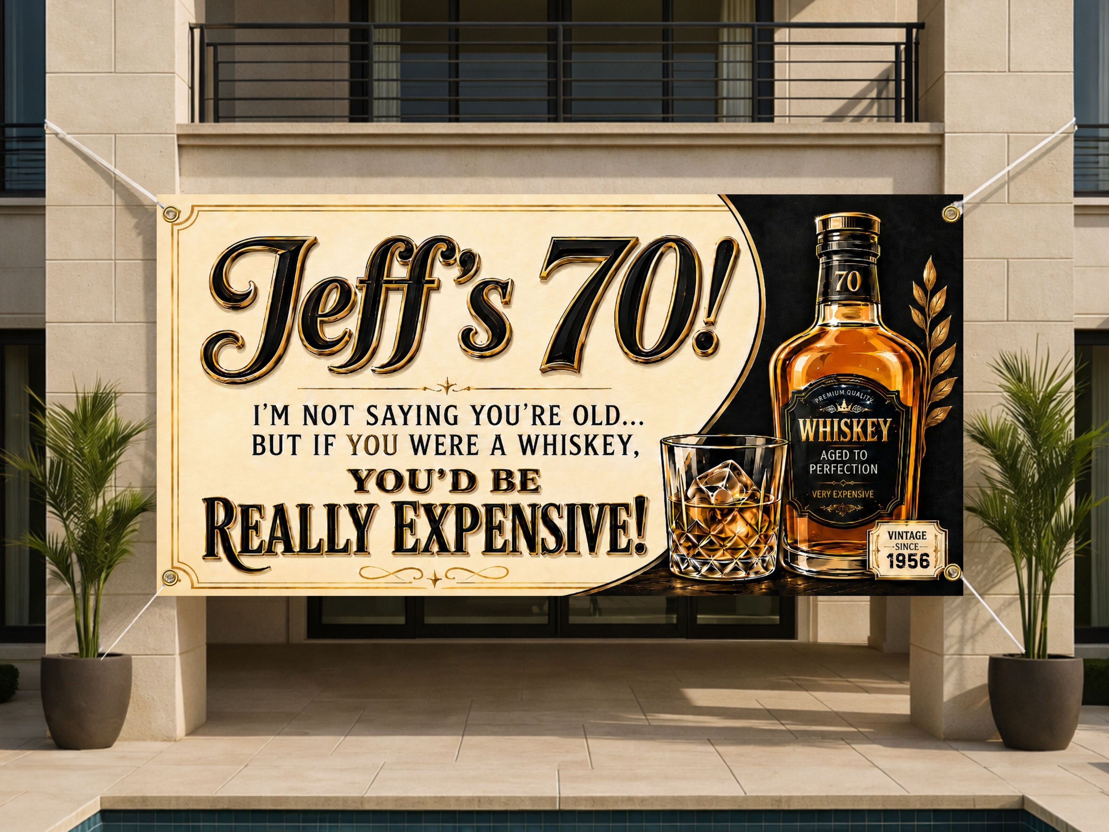 Funny 70th Birthday Banner, Whiskey Party Sign, Mens Photo Backdrop