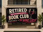 Funny Retirement Banner, Wine Book Club Sign, Party Backdrop