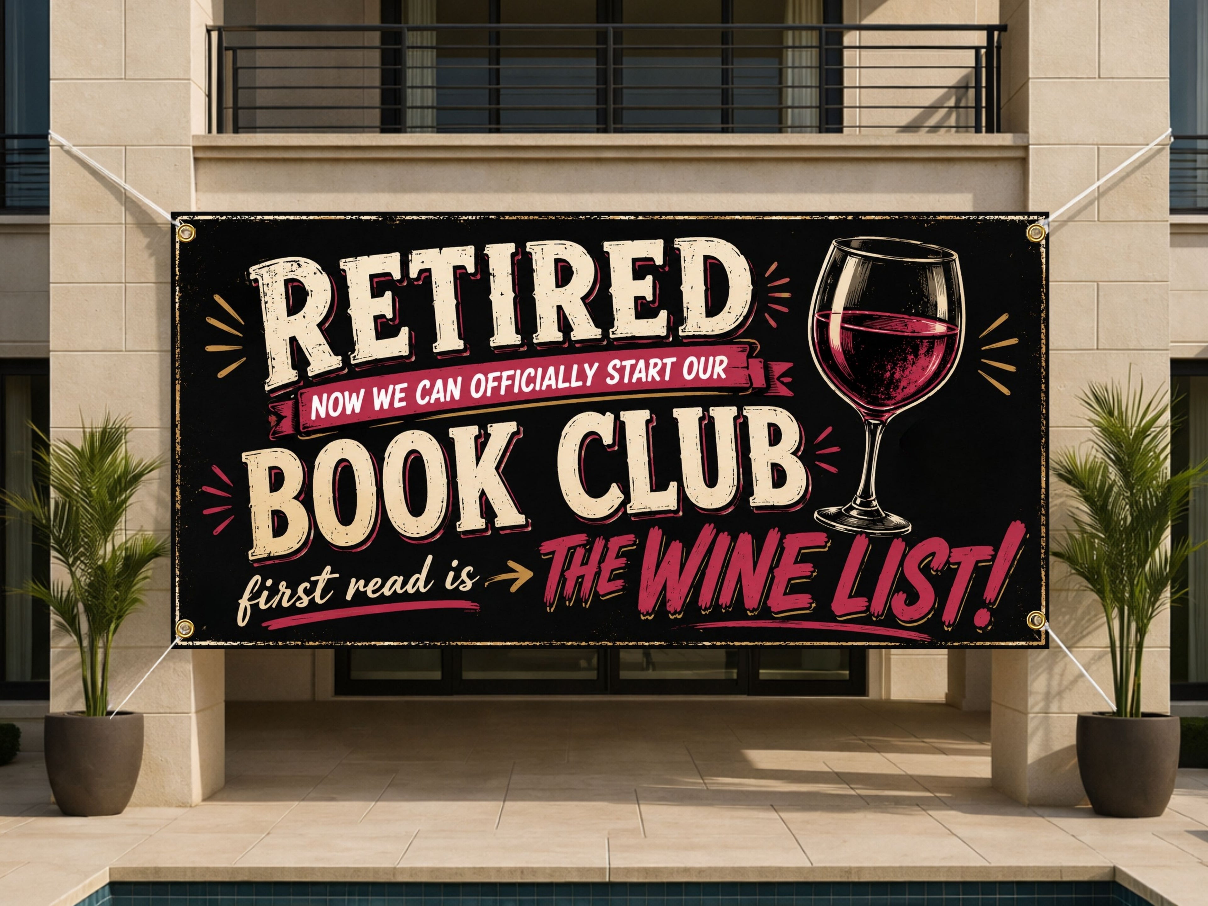 Funny Retirement Banner, Wine Book Club Sign, Party Backdrop