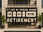 IT Retirement Banner, Tech Party Sign
