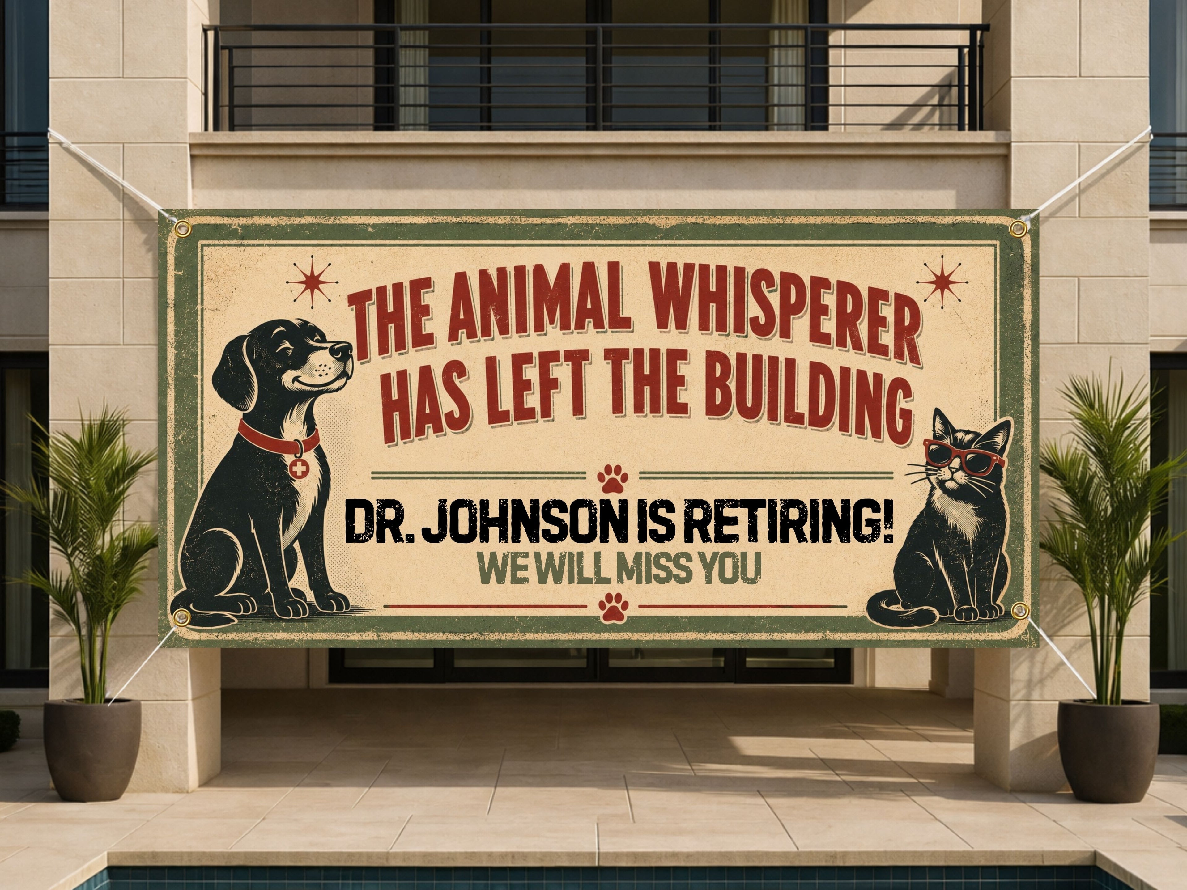 Veterinarian Retirement Banner | Vet Tech Animal Whisperer Has Left the Building
