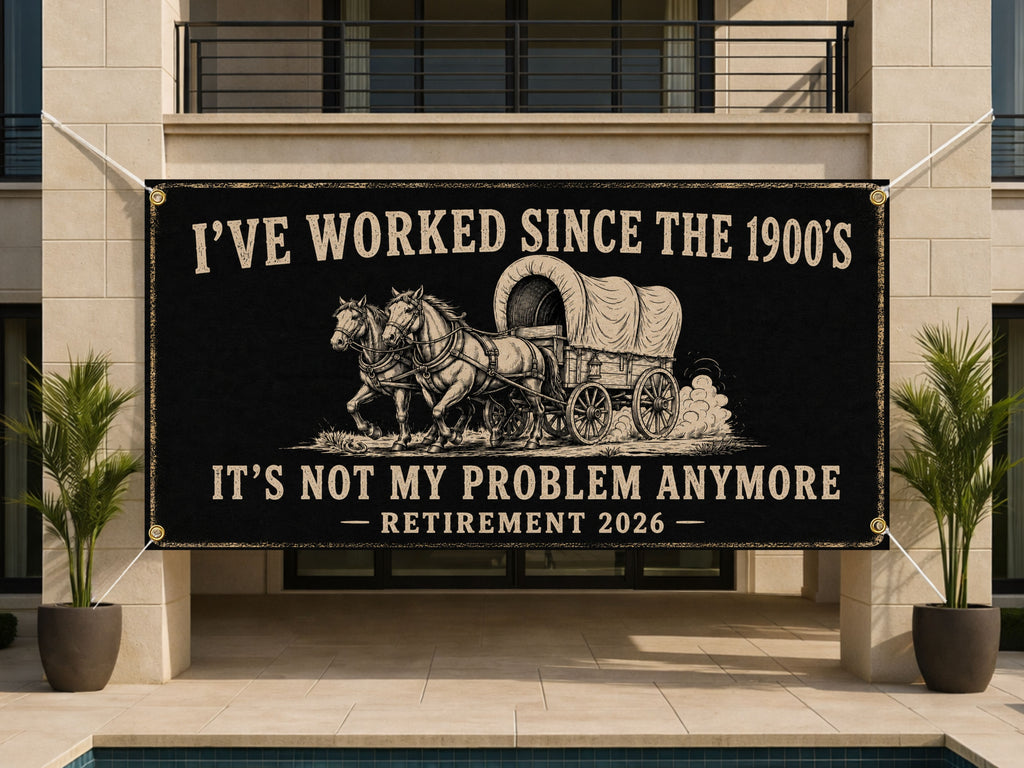 Funny Retirement Banner, Western Wagon Sign, 2026 Office Backdrop