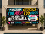 Funny Friend Birthday Banner, Drinking Humor Sign, Party Backdrop
