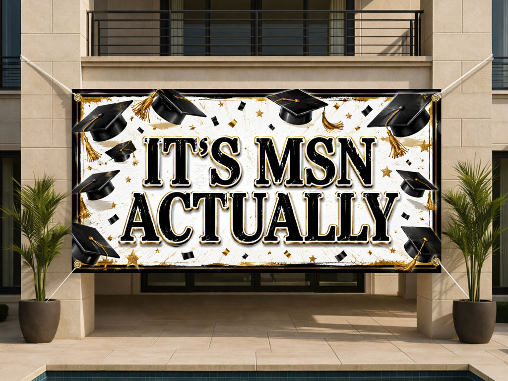 MSN Graduation Banner, Nurse Degree Party Sign, Photo Backdrop