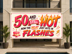 Funny 50th Birthday Banner, Menopause Party Sign, Women Backdrop