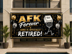 AFK Programmer Retirement Banner