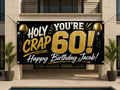 Holy Crap 60th Banner