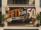 Funny 50th Birthday Banner, Fifty And Feral Skeleton Party Sign, Halloween Backdrop
