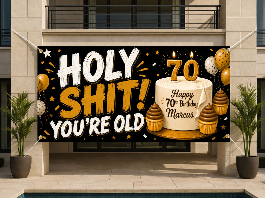 Funny 70th Birthday Banner, Holy Shit Party Sign, Cake Backdrop