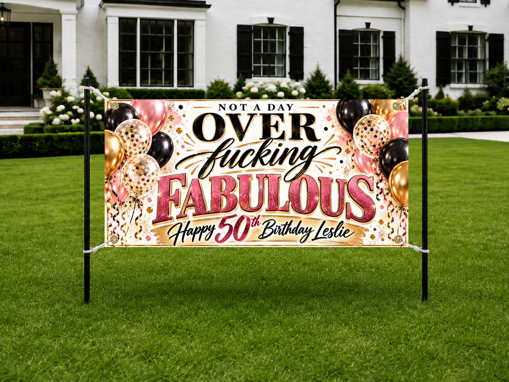 Fucking Fabulous 50th Birthday Banner