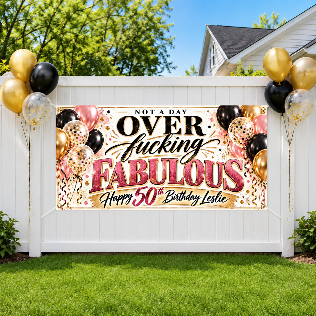 Fucking Fabulous 50th Birthday Banner
