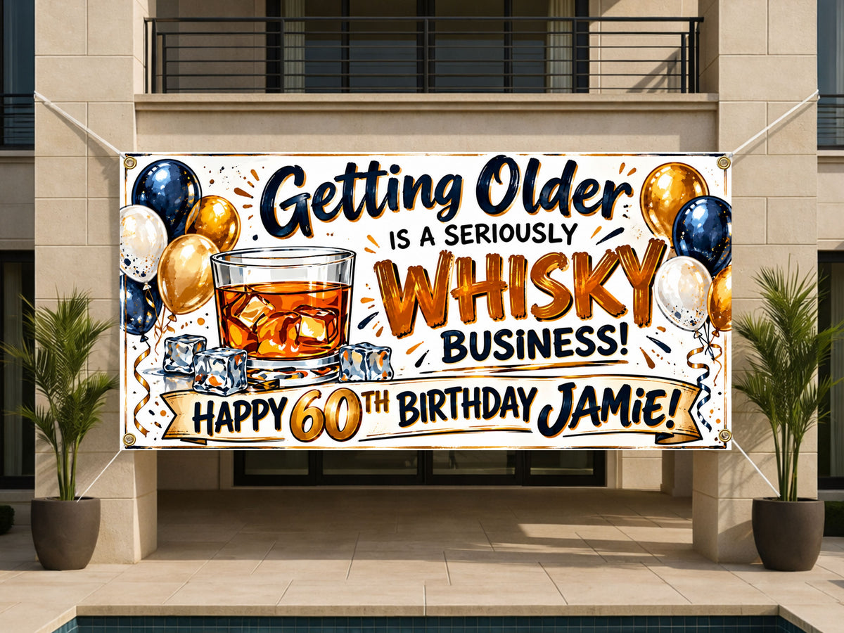 Whisky Business 60th Birthday Banner