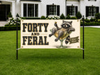 Funny 40th Birthday Banner, Forty And Feral Sign, Martini Party Backdrop