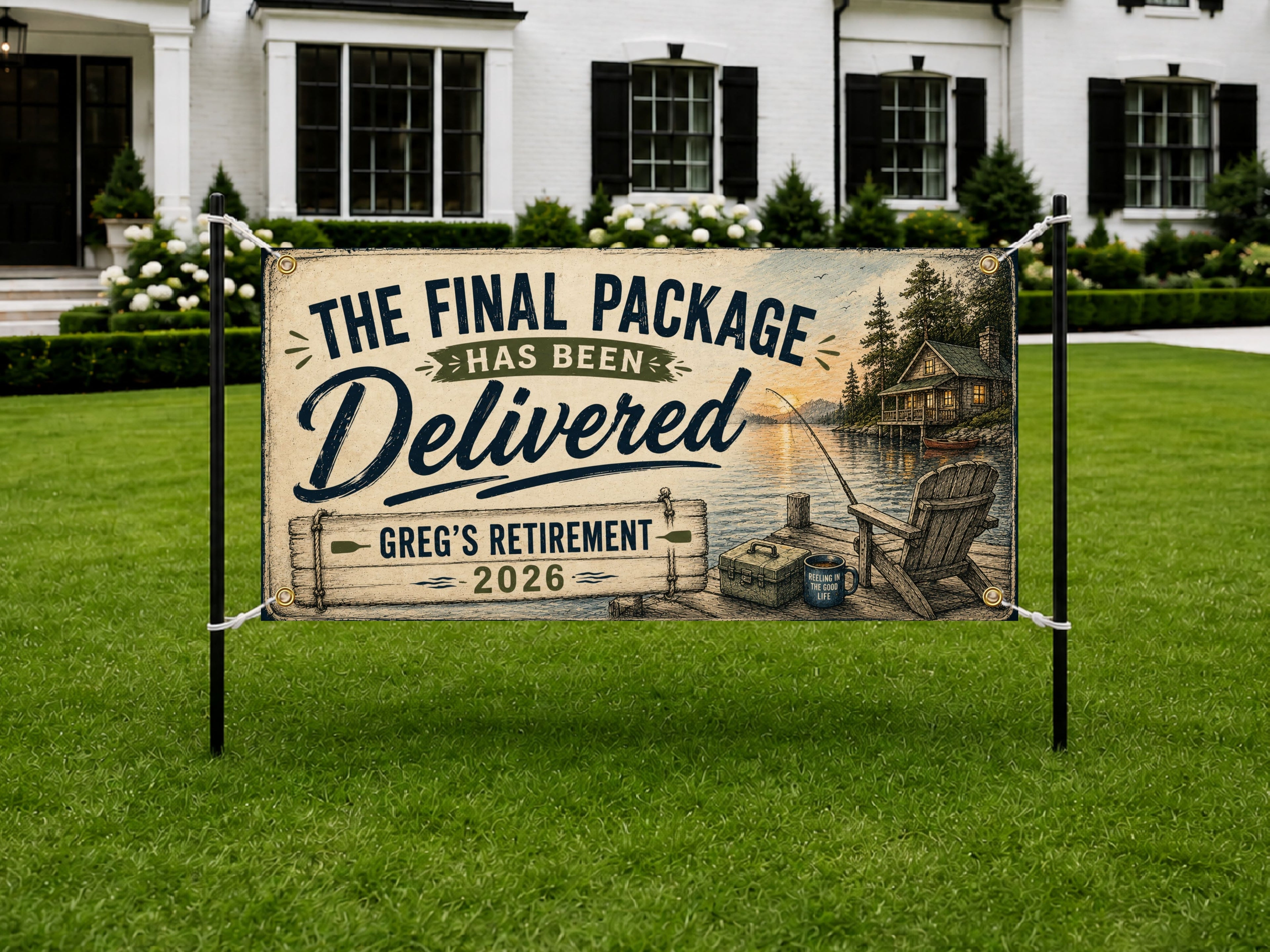 Delivery Driver Retirement Banner | Final Package Delivered Fishing Lake Cabin
