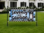Funny 70th Birthday Banner, Raccoon Party Sign, Savage Backdrop