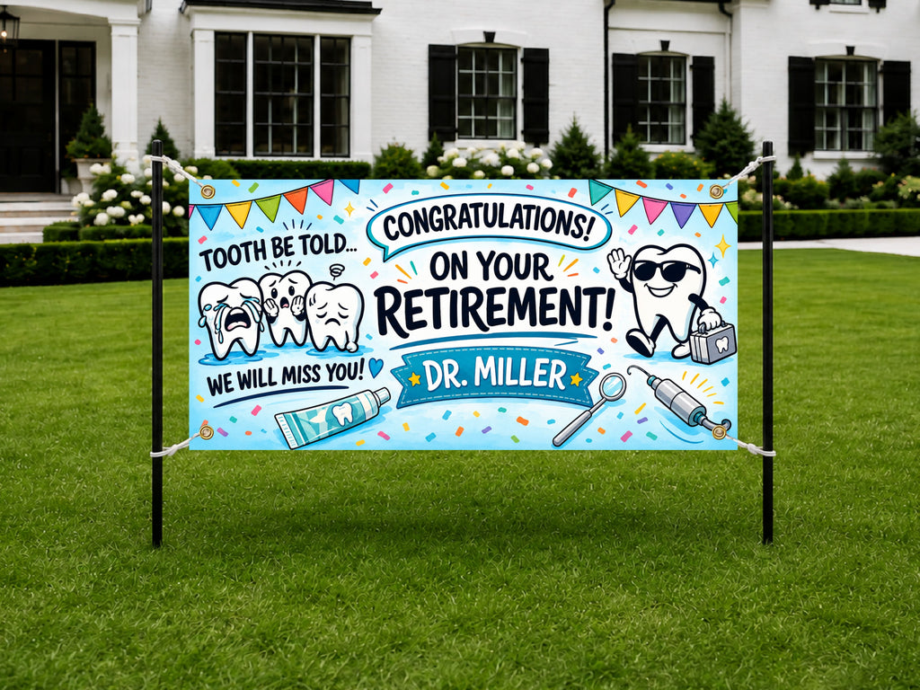 Dentist Retirement Banner, Tooth Be Told Sign, Dental Farewell Backdrop