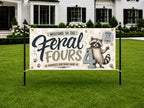 Feral Fours Birthday Banner, 4 Year Old Birthday Party Decor, Funny Raccoon Wild Child Celebration