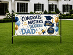 Masters Degree Banner, Dad Graduation Party Sign, Masters Grad Backdrop