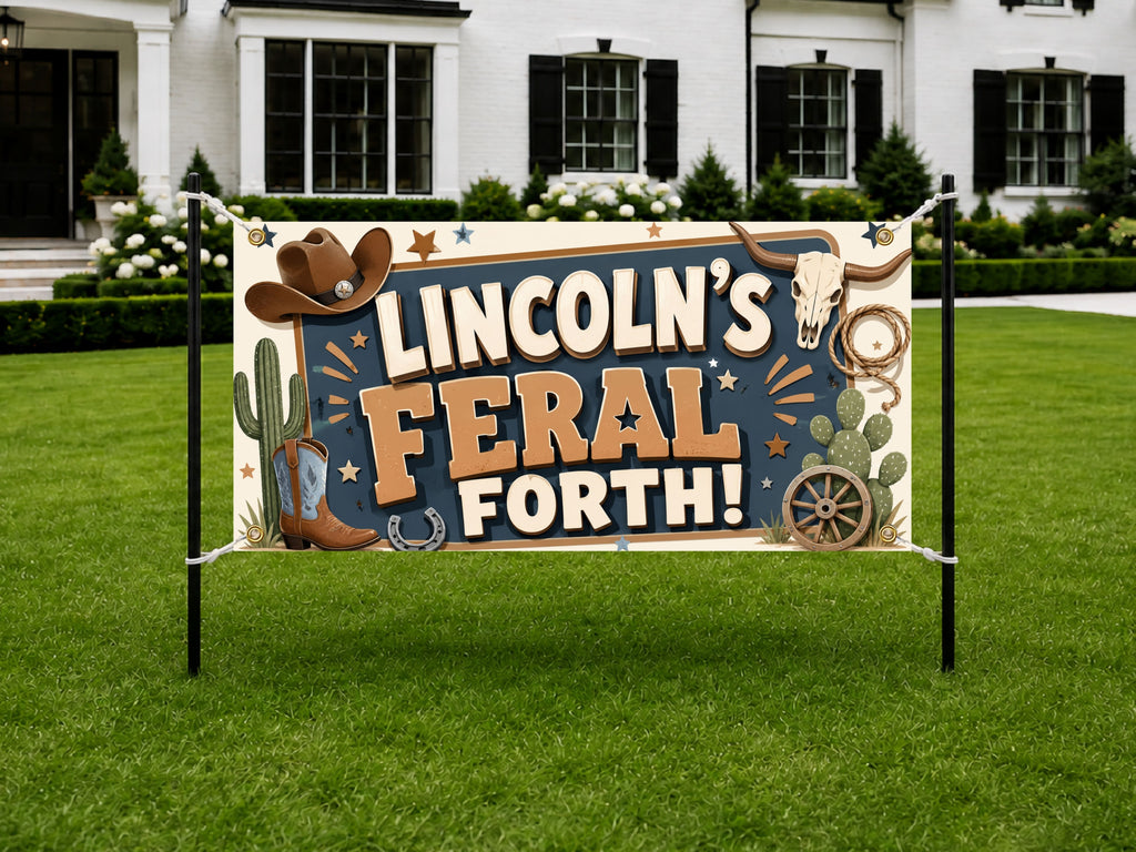 Feral Fourth Birthday Banner, Four and 4 Year Old Cowboy Western Birthday Party Decor
