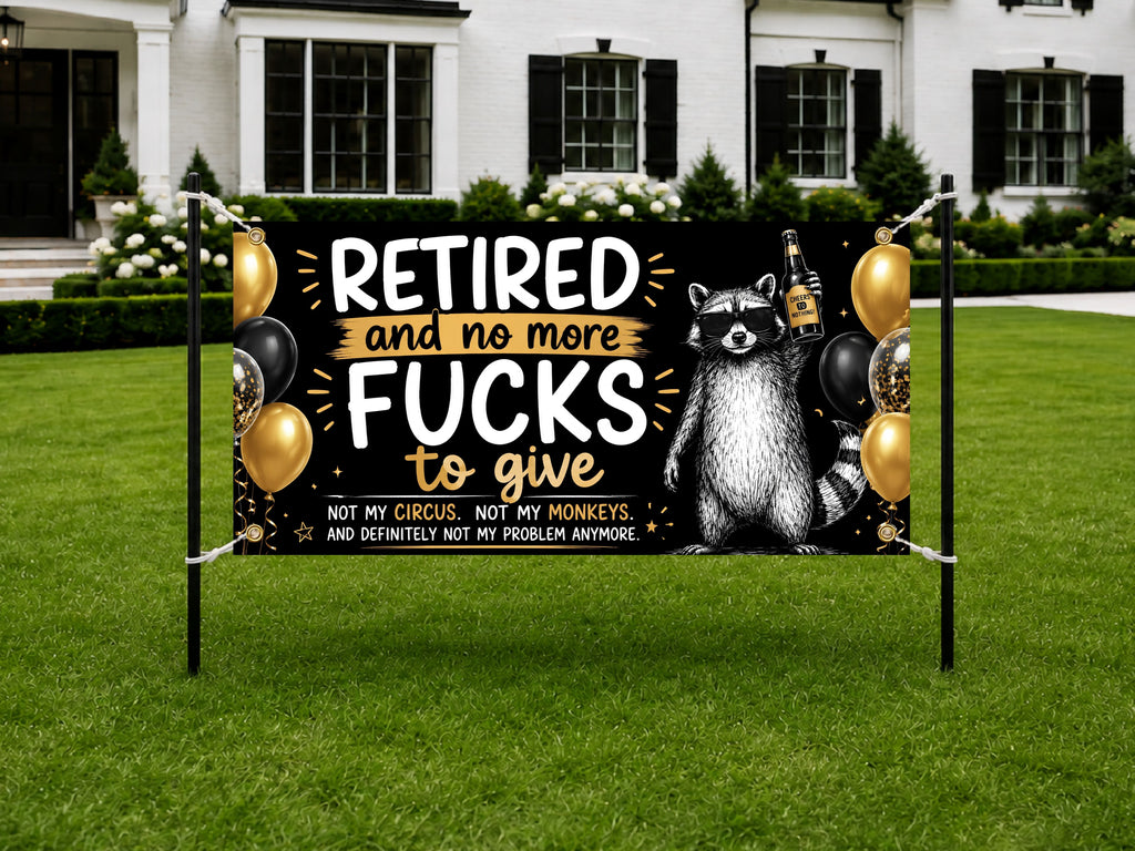 Funny Retirement Banner, Zero F*cks Given Retirement Sign, Coworker Farewell