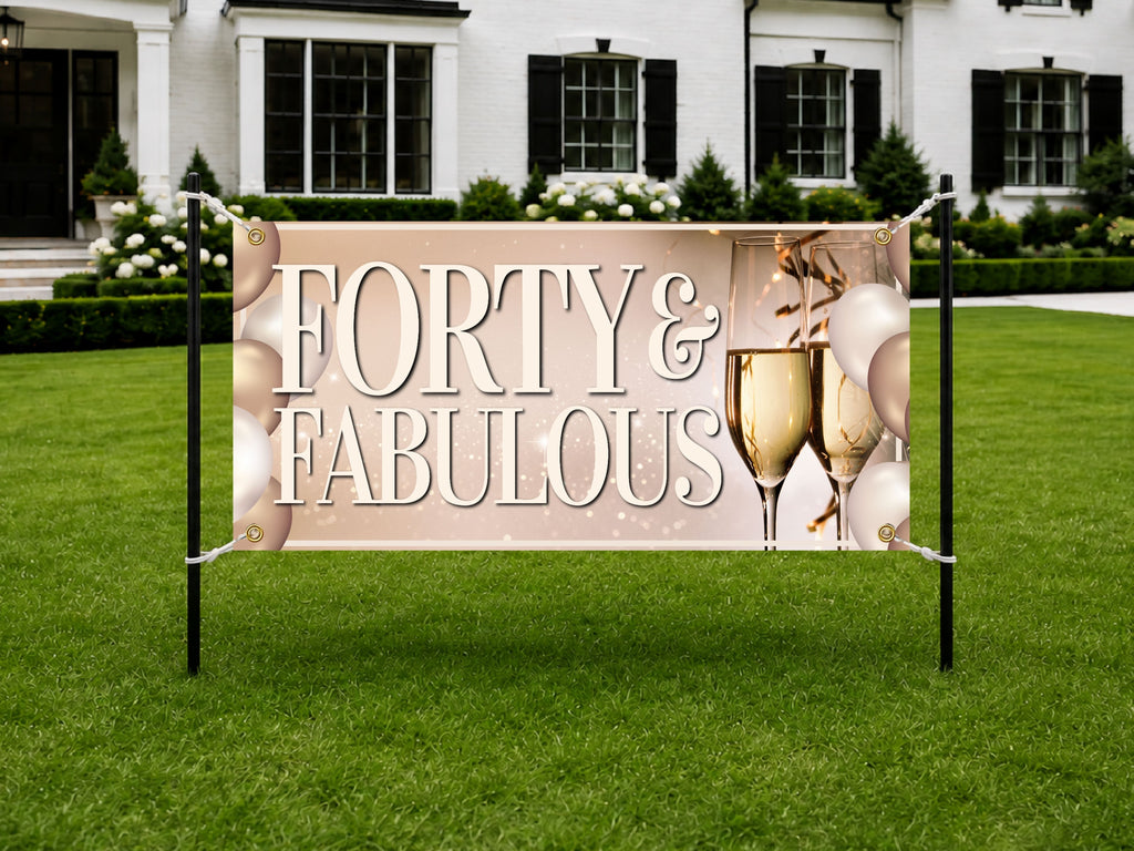 Forty & Fabulous Birthday Banner | Elegant 40th Birthday Decoration