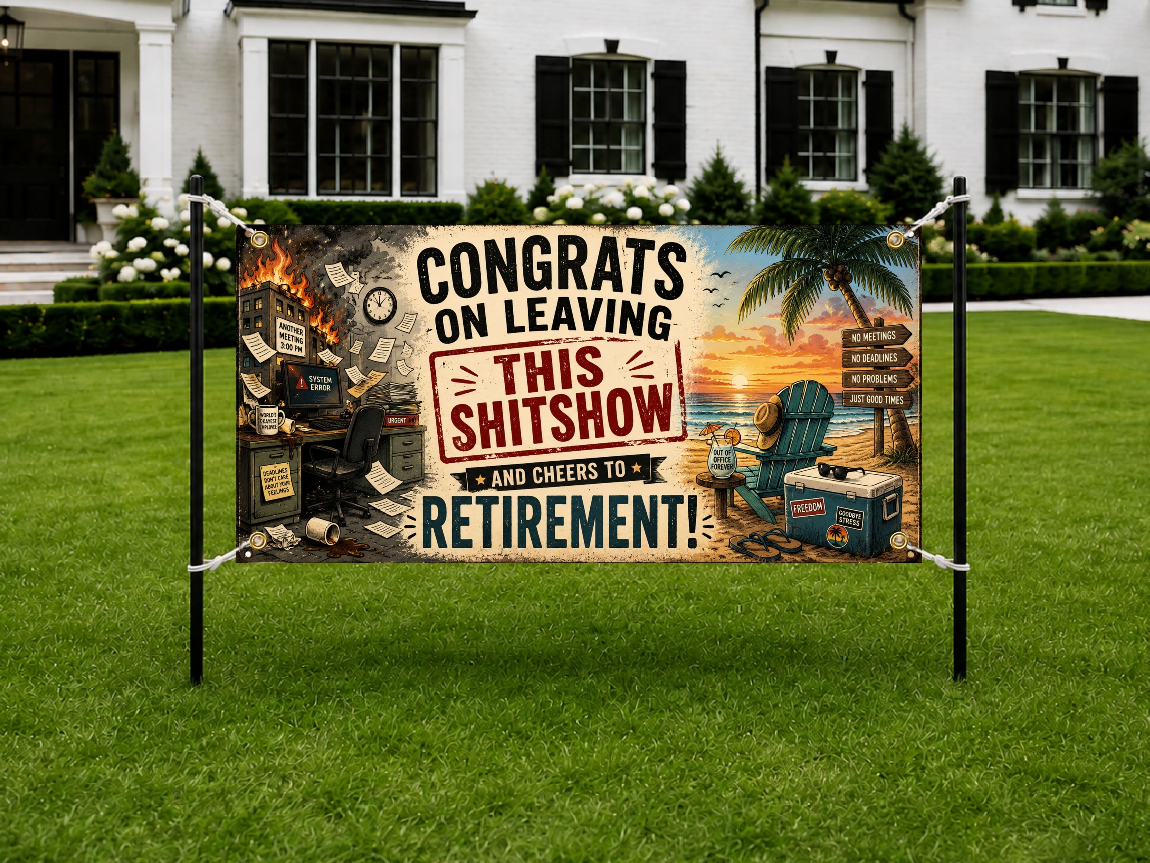 Funny Retirement Banner | Congrats on Leaving the Chaos Out of Office Forever
