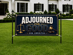 Adjourned For Good Banner